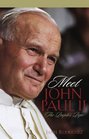 Meet John Paul II The People's Pope