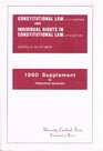 Constitutional Law Eleventh Edition and Individual Rights in Constitutional Law 1990