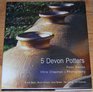 5 Devon Potters