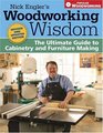 Nick Engler's Woodworking Wisdom