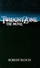 Twilight Zone - The Movie