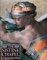 The Sistine Chapel A Glorious Restoration