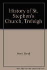 History of St Stephen's Church Treleigh