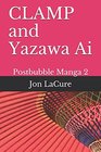 CLAMP and Yazawa Ai Postbubble Manga 2