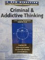 Criminal  Addictive Thinking
