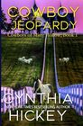 Cowboy Jeopardy A smalltown cowboy romantic suspense