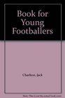 Book for Young Footballers