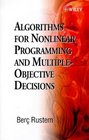 Algorithms for Nonlinear Programming and MultipleObjective Decisions