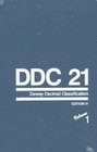 DDC 21  Dewey Decimal Classification and Relative Index
