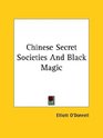 Chinese Secret Societies And Black Magic