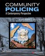Community Policing Sixth Edition A Contemporary Perspective