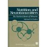 Nutrition and Neurotransmitters The Nutrient Bases of Behavior