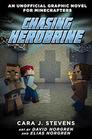 Chasing Herobrine An Unofficial Graphic Novel for Minecrafters