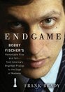 Endgame: Bobby Fischer's Remarkable Rise and Fall - from America's Brightest Prodigy to the Edge of Madness (Playaway Adult Nonfiction)