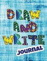 Draw And Write Journal Writing Drawing Journal For Kids