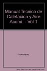 Manual Tecnico de Calefacion y Aire Acond  Vol 1