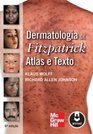 Dermatologia De Fitzpatrick Atlas E Texto