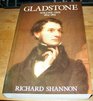 Gladstone Vol I Eighteen Hundred Nine to Eighteen SixtyFive