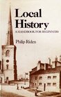 Local history a handbook for beginners