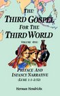 The Third Gospel for the Third World Preface and Infancy Narrative