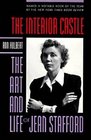 The Interior Castle The Art and Life of Jean Stafford