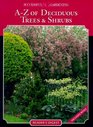 Successful gardening  az of deciduous trees and shrubs