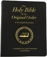 The Holy Bible in Its Original Order  A Faithful Version with Commentary  Second Edition  Expanded and Updated