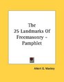 The 25 Landmarks Of Freemasonry  Pamphlet