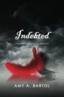 Indebted The Premonition Series