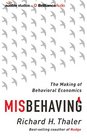 Misbehaving: The Making of Behavioral Economics