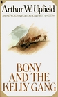 Bony and the Kelly Gang (aka Valley of Smugglers) (Inspector Bonaparte)