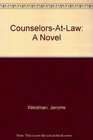 CounselorsAtLaw A Novel