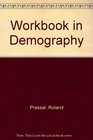 Workbook in Demography