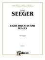 Eight Toccatas and Fugues