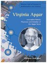 Virginia Apgar Innovative Female Physician and Inventor of the Apgar Score