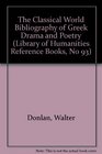 The Classical World Bibliography of Greek Drama and Poetry