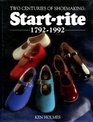 Two Centuries of Shoemaking Startrite 17921992