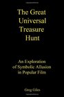 The Great Universal Treasure Hunt Galactic Guide To Your Very Own Da Vinci Code