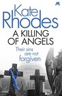 A Killing of Angels (Alice Quentin, Bk 2)