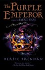 The Purple Emperor (Faerie Wars, Bk 2)