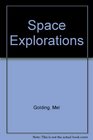 Space Explorations