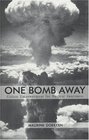 One Bomb Away Citizen Empowerment for Nuclear Awareness