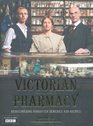Victorian Pharmacy Rediscovering Home Remedies and Recipes