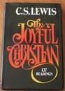 The Joyful Christian: 127 Readings from C. S. Lewis