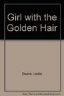 Girl with the Golden Hair