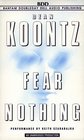 Fear Nothing (Moonlight Bay, Bk 1) (Audio Cassette) (Unabridged)