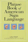 Phrase Book of American Sign Language