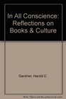 In All Conscience Reflections on Books  Culture