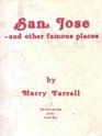 San Jose and Other Famous Places