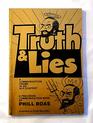 Truth and Lies  A Communication Framework in an NLP Context
